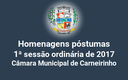 Homenagens póstumas realizadas na 01ª reunião ordinária de 2017