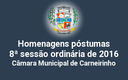 Homenagens póstumas realizadas na 8ª reunião ordinária de 2016