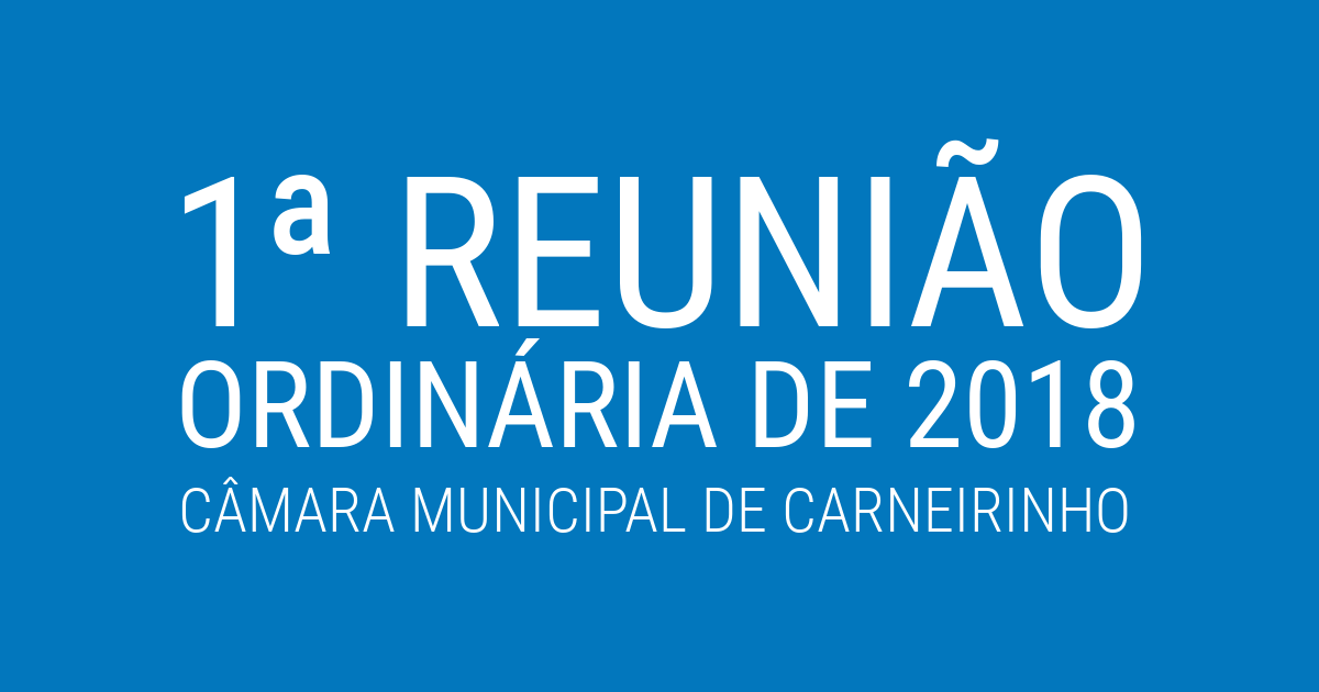 Resumo da 01ª reunião ordinária de 2018