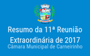 Resumo da 11ª reunião extraordinária de 2017