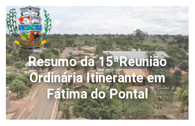 Resumo da 15ª reunião ordinária de 2015 e 3ª Reunião Itinerante