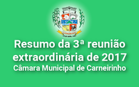 Resumo da 3ª reunião extraordinária de 2017