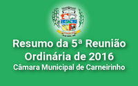 Resumo da 5ª reunião ordinária de 2016