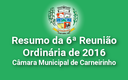 Resumo da 6ª reunião ordinária de 2016