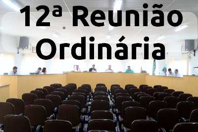 Resumo na décima segunda reunião ordinária de 2011.